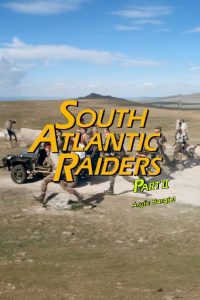 South Atlantic Raiders: Part 2 Argie Bargie!