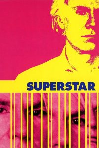 Superstar: The Life and Times of Andy Warhol