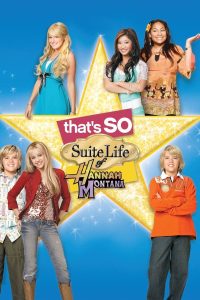 That’s So Suite Life of Hannah Montana