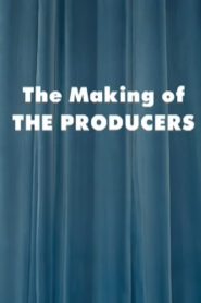 The Making of ‘The Producers’