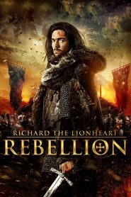 Richard the Lionheart: Rebellion