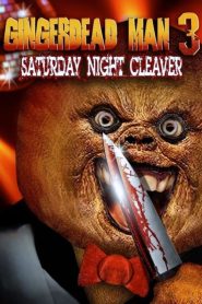 Gingerdead Man 3: Saturday Night Cleaver